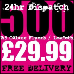 500 A5 Full Colour Digital Printed Flyers / Leaflets High Quality 24hr Dispatch