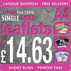 100 A4 Flyers / Leaflets - Full Colour - SINGLE SIDED - 24hr Dispatch - 170gsm Silk