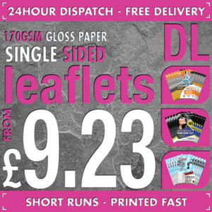 50 DL Flyers / Leaflets - Full Colour - SINGLE SIDED - 24hr Dispatch - 170gsm Gloss